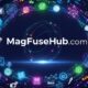 MagFuseHub.com